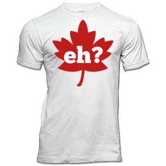 Eh? Shirt